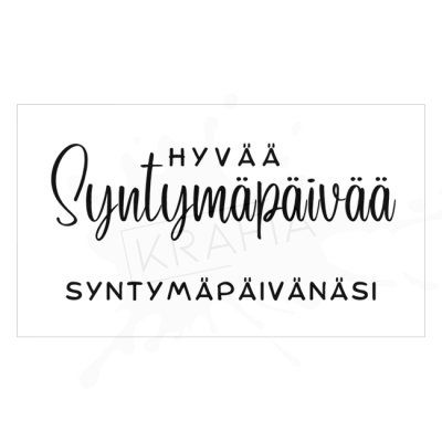 Tekstileimasinsetti, Krafia: Syntymäpäivänäsi