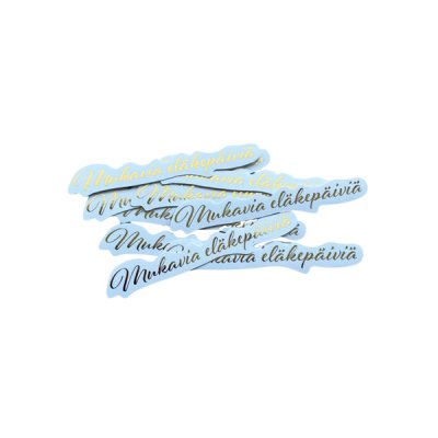 Kartonkitekstit 10 kpl, folioitu: Mukavia eläkepäiviä, kulta