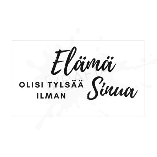 Dekorette -leimasin: Elämä olisi tylsää..