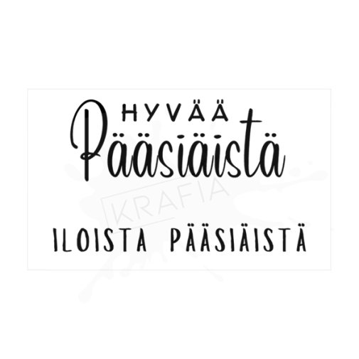 Tekstileimasinsetti, Krafia: Hyvää pääsiäistä