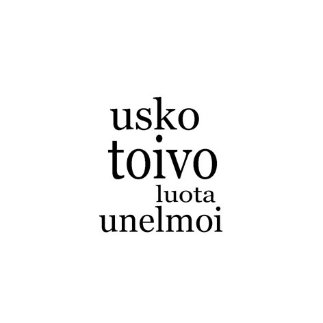 Tekstileimasin, LCD: Usko, toivo, luota, unelmoi