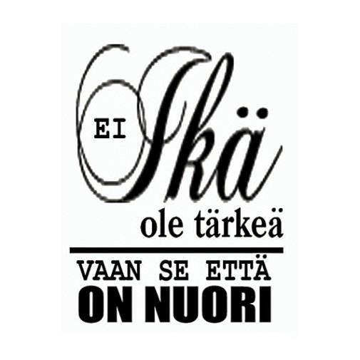 LCD -tekstileimasin:  Ei ikä ole tärkeä...